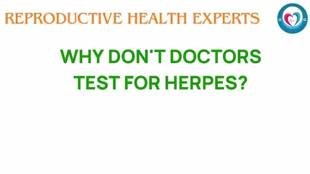 herpes-testing-overlooked
