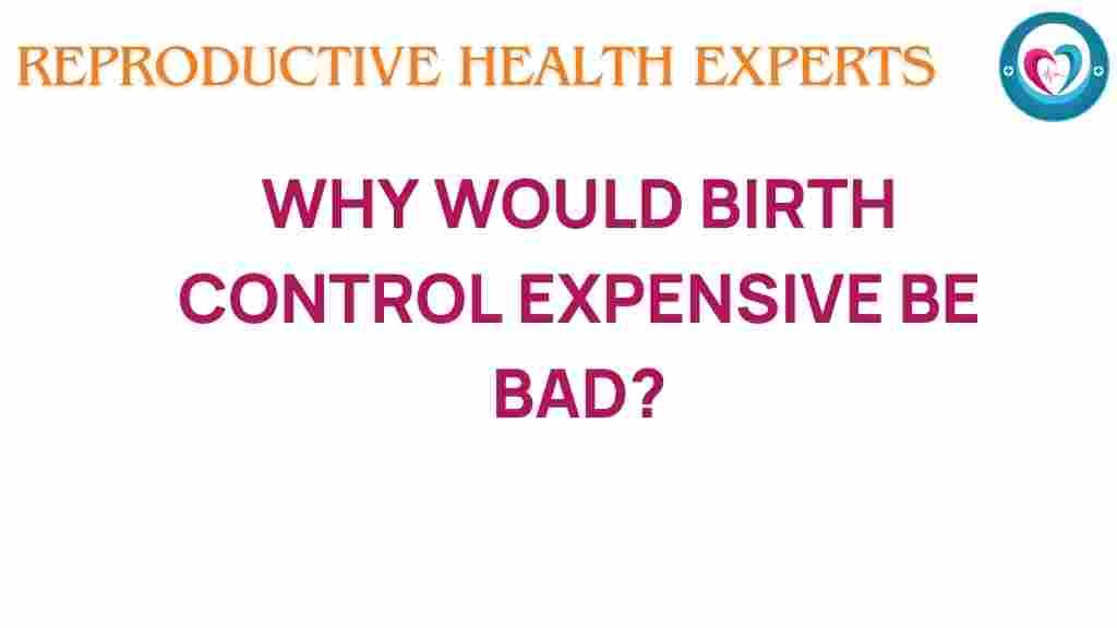 birth-control-expensive-impact