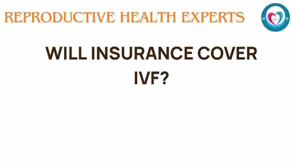 will-insurance-cover-ivf